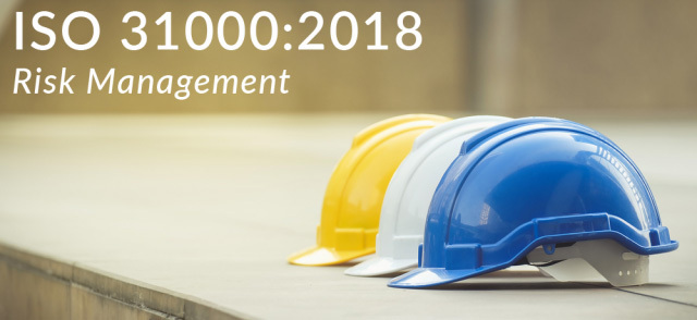 New Risk Management standard ISO 31000:2018